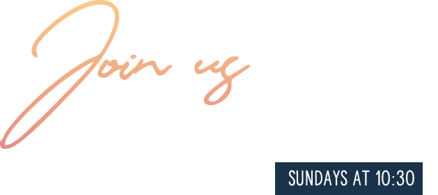Join us for Worship